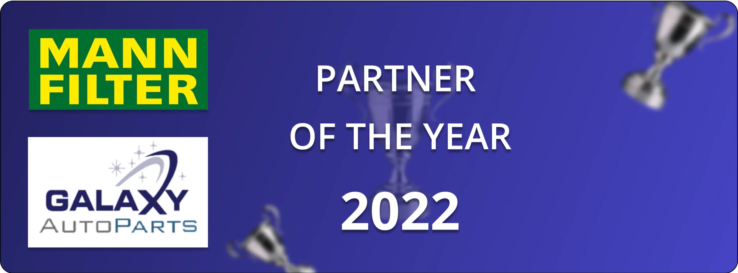 Mann filter X Galaxy Auto-Parts Partner of the year 